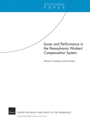 cover image of Issues and Performance in the Pennsylvania Workers' Compensation System